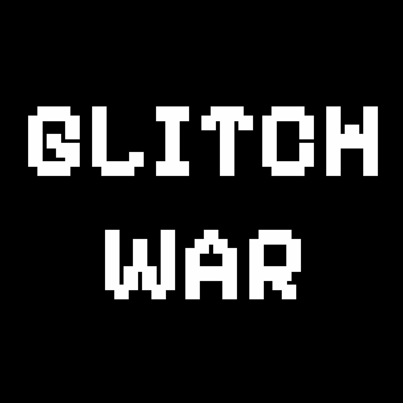 Glitch War